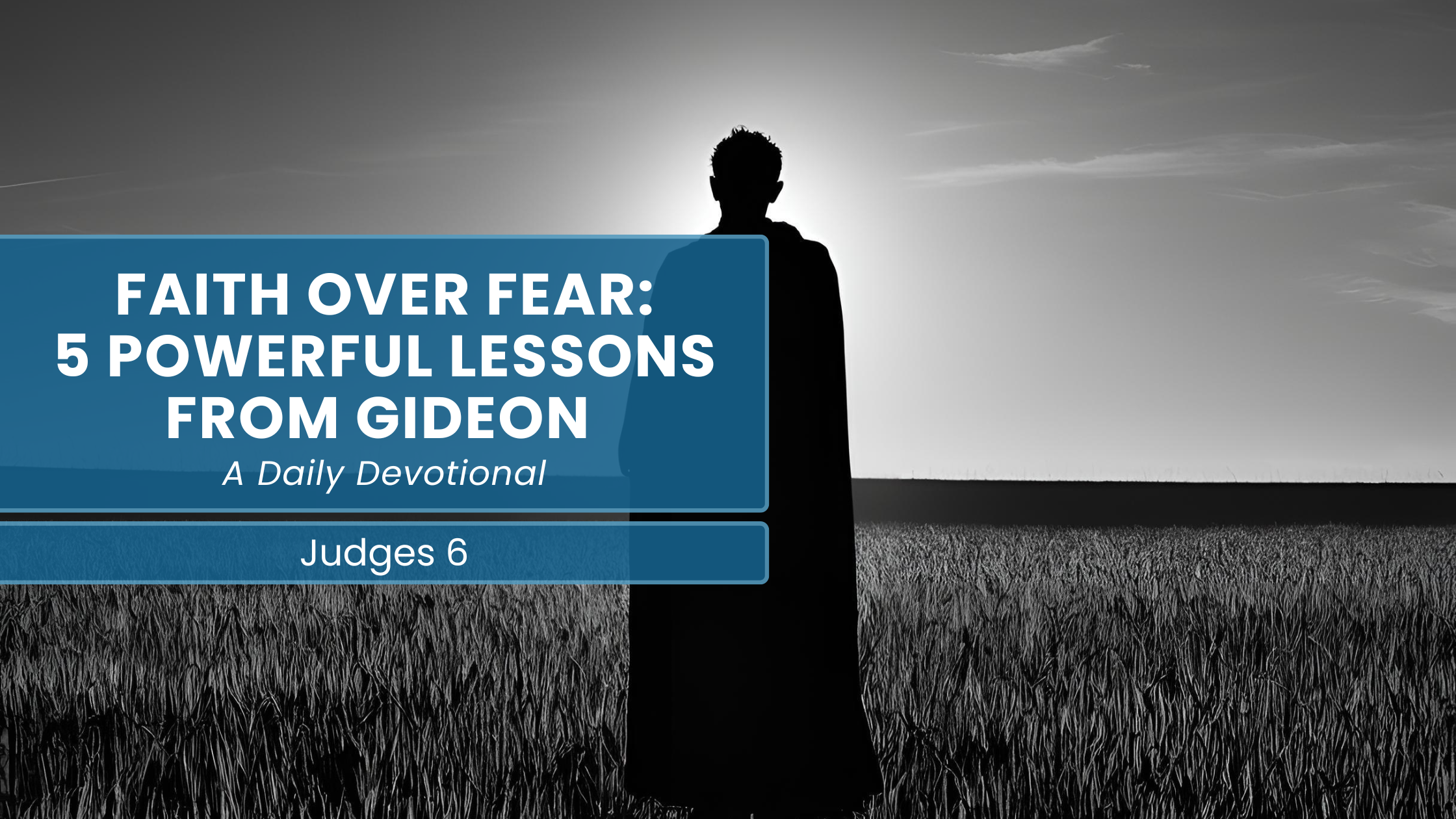 God calls the unqualified—Judges 6 devotional